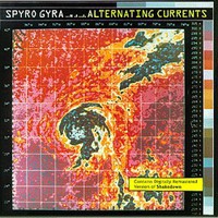 Spyro Gyra, Alternating Currents