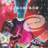 Dramarama, Hi-Fi Sci-Fi