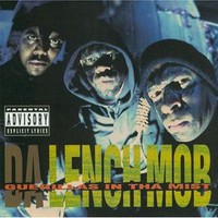 Da Lench Mob, Guerillas in tha Mist