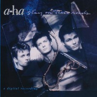 a-ha, Stay on These Roads