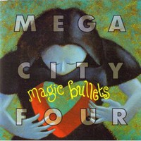 Mega City Four, Magic Bullets