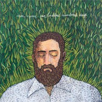 Iron & Wine, Our Endless Numbered Days