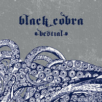Black Cobra, Bestial