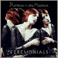Florence and The Machine, Ceremonials (Deluxe Edition)