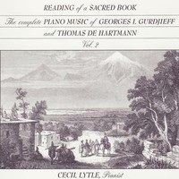 Georges I. Gurdjieff and Thomas De Hartmann, Reading of a Sacred Book