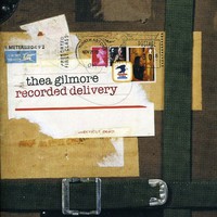Thea Gilmore, Recorded Delivery