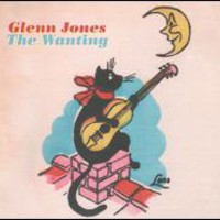 Glenn Jones, The Wanting