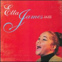 Etta James, Jazz