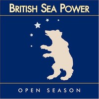 British Sea Power, Open Season