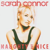 Sarah Connor, Naughty but Nice