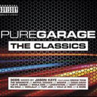 Various Artists, Pure Garage: The Classics