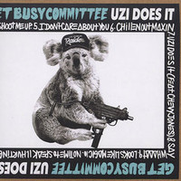 Get Busy Committee, Uzi Does It