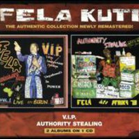 Fela Kuti & Afrika 70, V.I.P. / Authority Stealing