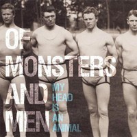 Of Monsters and Men, My Head Is an Animal