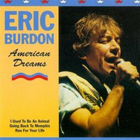 Eric Burdon, American Dreams