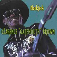 Clarence "Gatemouth" Brown, Blackjack