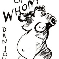Daniel Johnston, The What of Whom