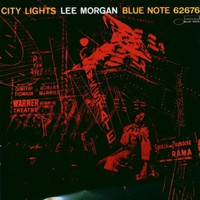Lee Morgan, City Lights