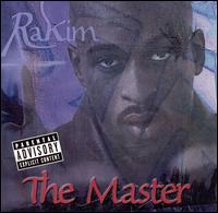 Rakim, The Master