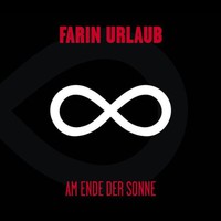 Farin Urlaub, Am Ende der Sonne