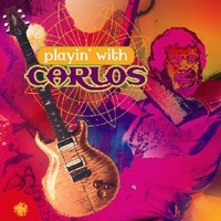 Carlos Santana, Playin' with Carlos