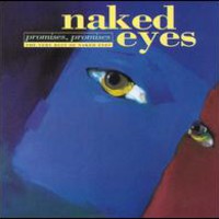 Naked Eyes, Promises, Promises: The Very Best of Naked Eyes