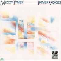 McCoy Tyner, Inner Voices