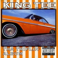 King Tee, Tha Triflin' Album