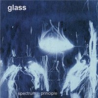 Glass, Spectrum Principle