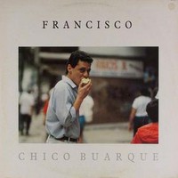 Chico Buarque, Francisco