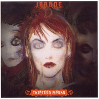 Jarboe, Thirteen Masks