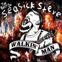 Seasick Steve, Walkin' Man: The Best of Seasick Steve
