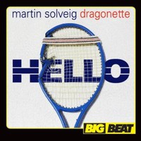 Martin Solveig & Dragonette, Hello