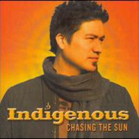 Indigenous, Chasing The Sun