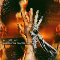 Agonoize, Assimilation, Chapter One