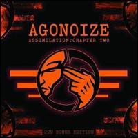Agonoize, Assimilation, Chapter Two