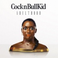 CocknBullKid, Adulthood
