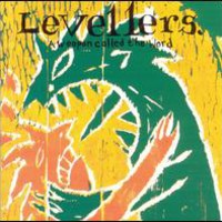 Levellers, A Weapon Called The Word