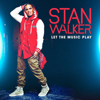 Stan Walker, Let The Music Play