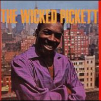 The Wicked Pickett - Studio Album by Wilson Pickett (1967)