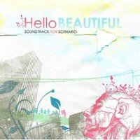 Hello Beautiful, Soundtrack for Scenario