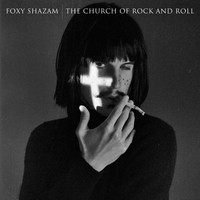 Foxy Shazam, Church Of Rock & Roll