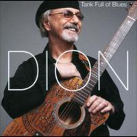 Dion, Tank Full Of Blues