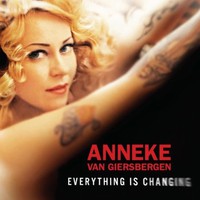 Anneke Van Giersbergen, Everything Is Changing