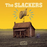The Slackers, The Radio