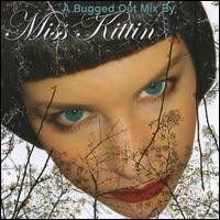 Miss Kittin, A Bugged Out Mix by Miss Kittin