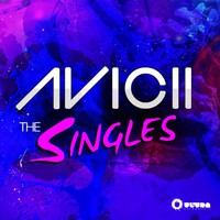 Avicii, The Singles