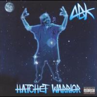 ABK, Hatchet Warrior