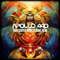 Apollo 440, The Future's What It Used to Be