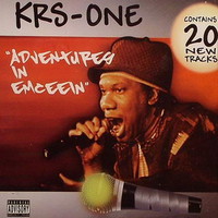 KRS-One, Adventures in Emceein